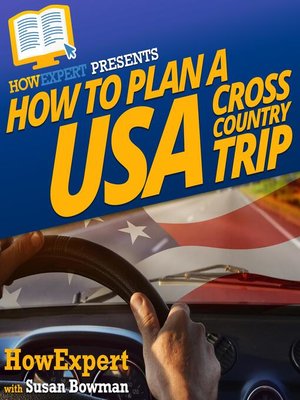 cover image of How to Plan a USA Cross Country Trip